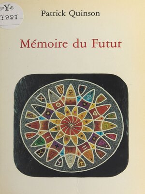 cover image of Mémoire du futur